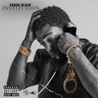 Artwork for Institution by Kodak Black