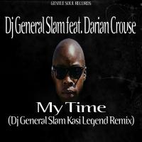 Artwork for My Time by DJ General Slam