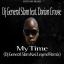Artwork for My Time (Horisani De Healer Play Vocal Mix )