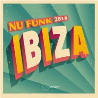 Artwork for Ibiza 2018 Nu Funk by Various Artists