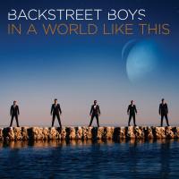 Artwork for In a World Like This by Backstreet Boys