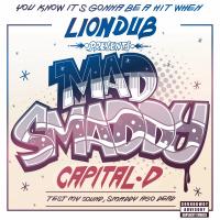 Artwork for Mad Smaddy by Capital D