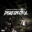 Artwork for Disrespectful