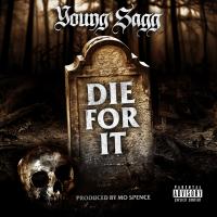 Artwork for Die for It by Young Sagg