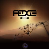 Artwork for Just Say by Redge