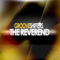 Artwork for The Reverend by Grooveshifters