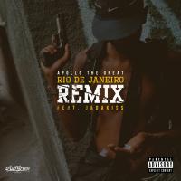 Artwork for Rio De Janeiro (Remix) (feat. Jadakiss) by Apollo The Great