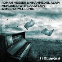 Artwork for Memories (Ahmed Romel Remix) by Roman Messer