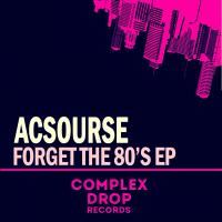 Artwork for Forget The 80's by acsourse