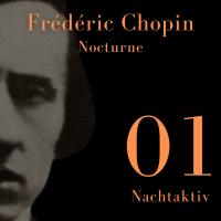 Artwork for Chopin - Nocturne (Nachtaktiv 01) by Frédéric Chopin