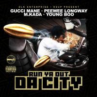 Artwork for Run Ya Out da City by Gucci Mane