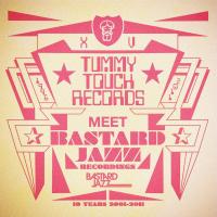 Artwork for Tummy Touch Meets Bastard Jazz by Various Artists