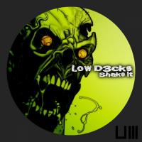 Artwork for Shake It by Low D3cks