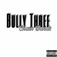 Artwork for Chasn Bands by Bully Three