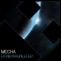 Artwork for Otherworld EP by Mecha