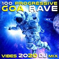 Artwork for 100 Progressive Goa Rave Vibes 2020 (DJ Mix) by DoctorSpook