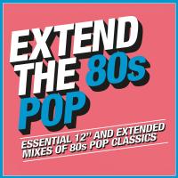 Artwork for Extend the 80s - Pop by Various Artists