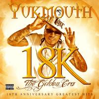 Artwork for 18k - The Golden Era: Deluxe Edition by YUKMOUTH