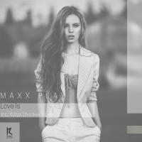 Artwork for Love Is by Maxx Play