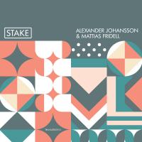 Artwork for Stake by Alexander Johansson