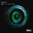 Artwork for Want It Like That (Original Mix)