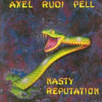 Artwork for Nasty Reputation by Axel Rudi Pell