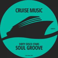 Artwork for Soul Groove by Dirty Disco Stars