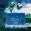Artwork for No Friends (feat. Rasheed)