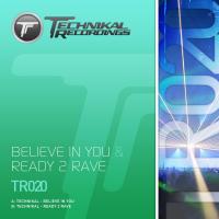 Artwork for Believe In You by Technikal