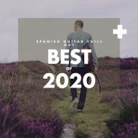 Artwork for Best of 2020 by Spanish Guitar Chill Out