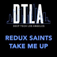 Artwork for Take Me Up by Redux Saints