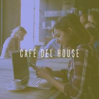 Artwork for Café Del House by Chill