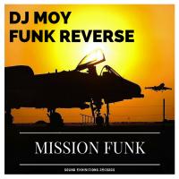 Artwork for Mission Funk by DJ Moy