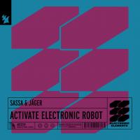 Artwork for Activate Electronic Robot by Sassa