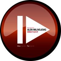 Artwork for Minus Plus EP by Alen Milivojevic