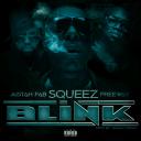 Artwork for Blink (feat. Mistah F.A.B. & Freeway)