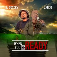 Artwork for When You're Ready by DJ Odyccy