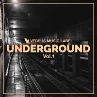 Artwork for Underground, Vol. 1 by Various Artists