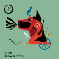 Artwork for Break It Down by Mhod