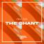 Artwork for The Chant (Original Mix)
