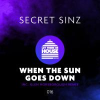 Artwork for When The Sun Goes Down by Secret Sinz