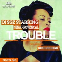 Artwork for Trouble by DJ SGZ