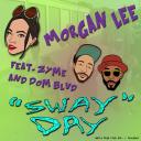 Artwork for Sway Day (feat. Zyme & Dom Blvd)