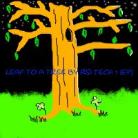 Artwork for Leaf to a Tree by RSI TECH 1
