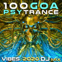 Artwork for 100 Goa Psy Trance Vibes 2020 (DJ Mix) by DoctorSpook