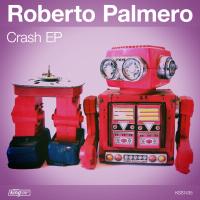 Artwork for Crash EP by Roberto Palmero