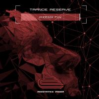 Artwork for Phoenix Fly by Trance Reserve