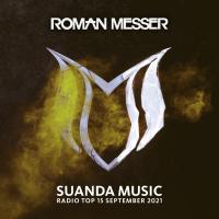 Artwork for Suanda Music Radio Top 15 (September 2021) by Roman Messer