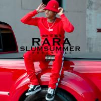 Artwork for Slum Summer Freestyle by RaRa