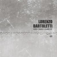 Artwork for Choices, Chances & Changes EP by Lorenzo Bartoletti